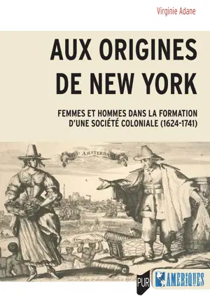 Aux origines de New York