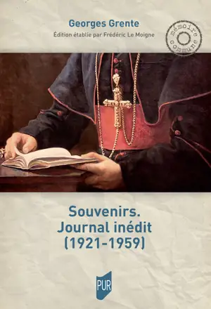 Souvenirs. Journal inédit (1921-1959)