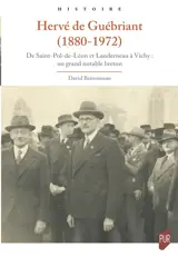 Hervé de Guébriant (1880-1972)