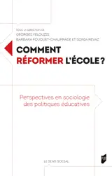 Comment réformer l'école ?