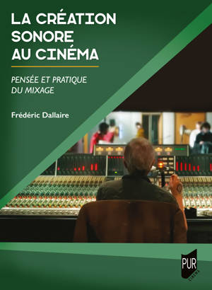 La création sonore au cinéma