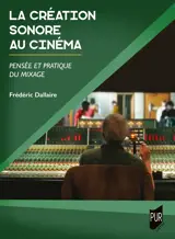 La création sonore au cinéma