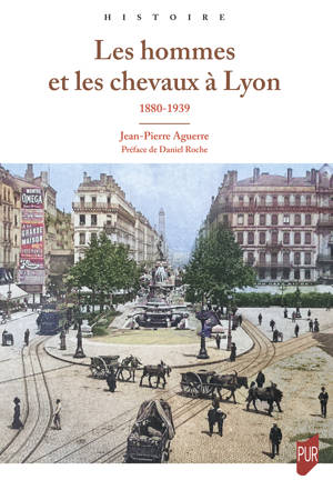 Les hommes et les chevaux à Lyon