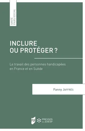 Inclure ou protéger ?