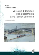 Vers une didactique des ajustements dans l'action conjointe