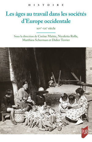 Les âges au travail dans les sociétés d’Europe occidentale