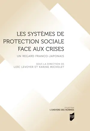 Les systèmes de protection sociale face aux crises
