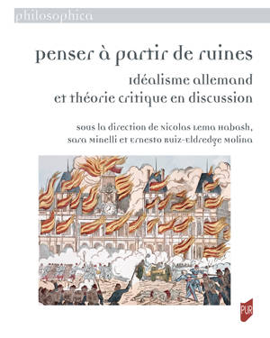 Penser à partir de ruines