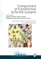 Comprendre et transformer la forme scolaire