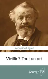 Vieillir ? Tout un art