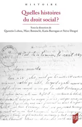 Quelles histoires du droit social ?