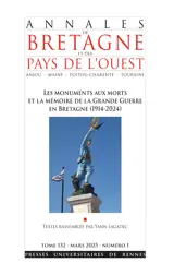 ABPO 132-2025/1 Les monuments aux morts et la mémoire de la Grande Guerre en Bretagne (1914-2024)