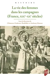 La vie des femmes dans les campagnes (France, XIXe-XXe siècles)