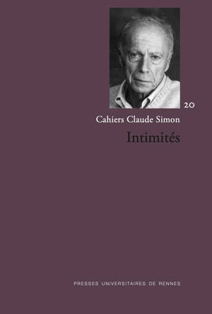 Intimités - Cahiers Claude Simon 20