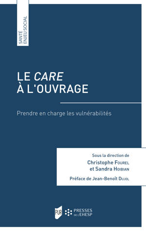 Le care à l’ouvrage