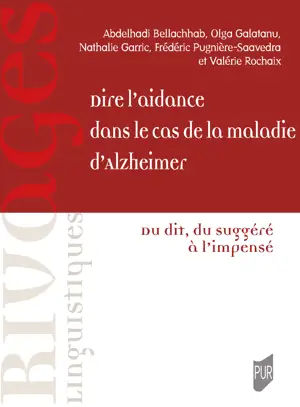 Dire l'aidance dans le cas de la maladie d'Alzheimer