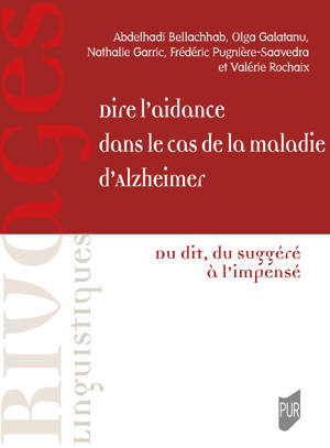 Dire l'aidance dans le cas de la maladie d'Alzheimer