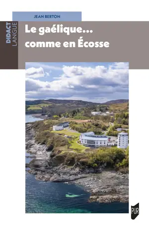 Le gaélique… comme en Écosse