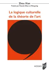 La logique culturelle de la théorie de l’art