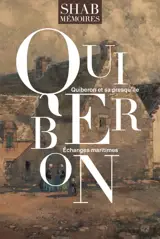 Quiberon et sa presqu'île. Échanges maritimes