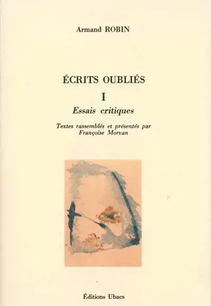 Écrits oubliés 1