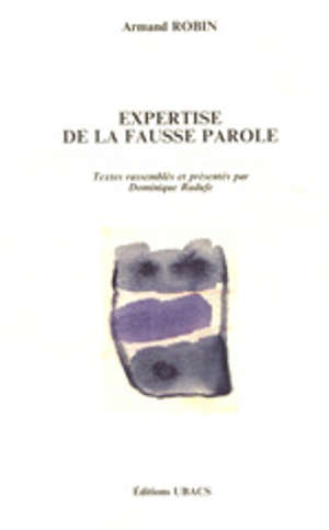 Expertise de la fausse parole