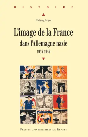 L'Image de la France dans l'Allemagne nazie