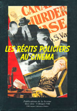 Les Récits policiers au cinéma