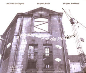 La Bibliothèque de Poitiers