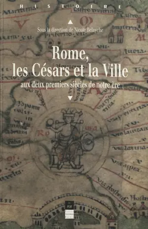 Rome, les Césars et la Ville