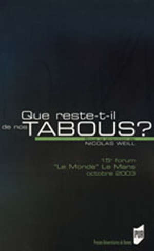 Que reste-t-il de nos tabous ?