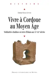 Vivre à Cordoue au Moyen Âge