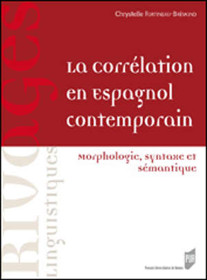 La corrélation en espagnol contemporain
