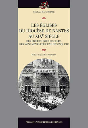 Les églises du diocèse de Nantes au XIXe siècle