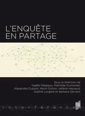L'enquête en partage