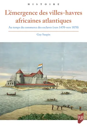 L’émergence des villes-havres africaines atlantiques