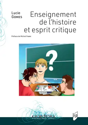 Enseignement de l’histoire et esprit critique