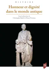 Honneur et dignité dans le monde antique