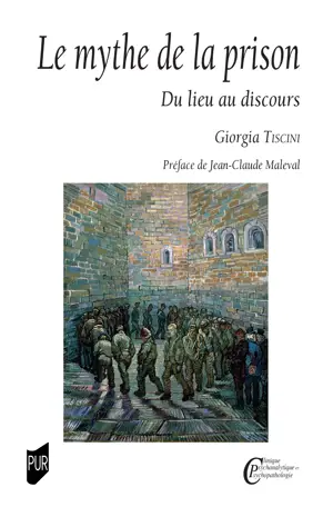 Le mythe de la prison