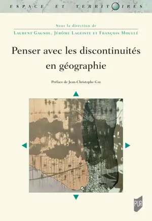 Penser avec les discontinuités en géographie