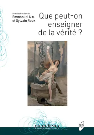 Que peut-on enseigner de la vérité ?