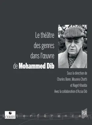 Le théâtre des genres dans l'oeuvre de Mohammed Dib