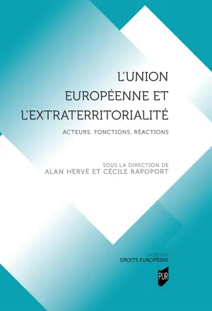 L’Union européenne et l’extraterritorialité