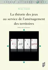 La théorie des jeux au service de l’aménagement des territoires