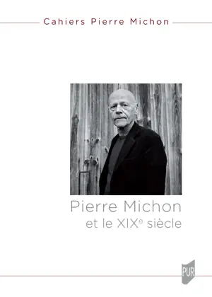 Pierre Michon et le XIXe siècle