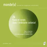 Mondes 24 - Race et corps dans l'ordinaire colonial