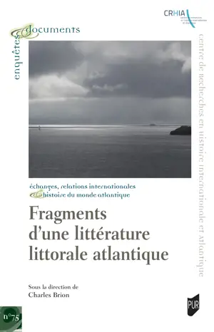 ENQ&DOC 75 - Fragments d'une littérature littorale atlantique