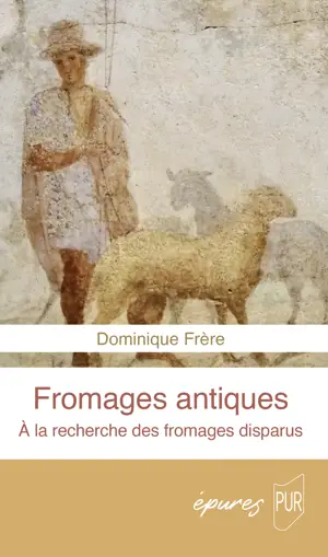 Fromages antiques
