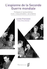 L’espionne de la Seconde Guerre mondiale