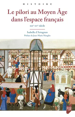 Le pilori au Moyen Âge dans l’espace français